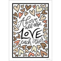 ABOVE ALL ELSE LOVE EACH OTHER POSTER