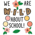 We Are Wild about School