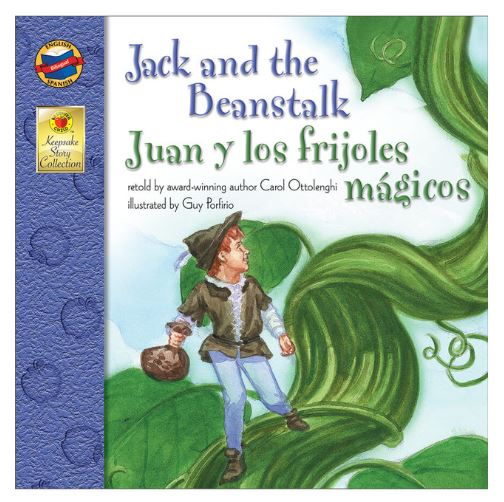 Jack and the Beanstalk Bilingual Keepsake Stories Spanish & English Storybook Juan y Los Frijoles