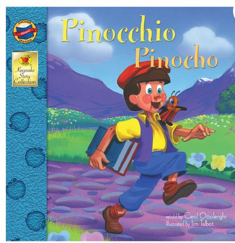 Pinocchio Bilingual Keepsake Stories Spanish & English Storybook Pinocho