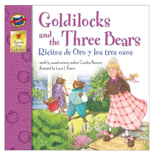 Goldilocks and the Three Bears Bilingual Keepsake Stories Spanish & English Storybook Ricitos de Oro