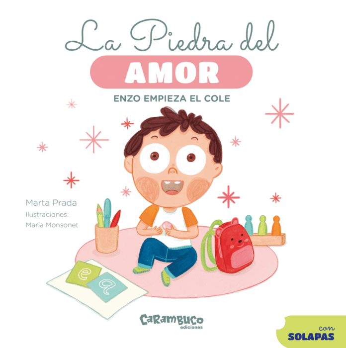 La Piedra del Amor | Enzo Empieza el Cole | Carambuco