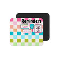 Reminder Mouse Pad