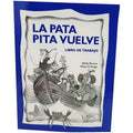 LA PATA PITA VUELVE 2DO GRAD LIBRO DE TRABAJO