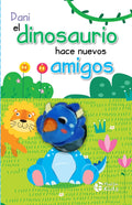 Dani, el dinosario hace nuevos amigos.