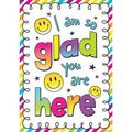 I Am So Glad You Are Here Positive Poster