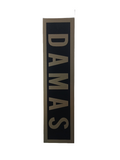 CA LETRERO "DAMAS" 2"X8"