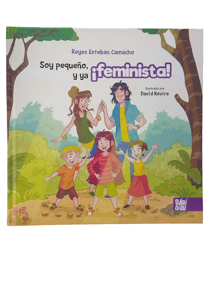 SOY PEQUEñO Y YA FEMINISTA