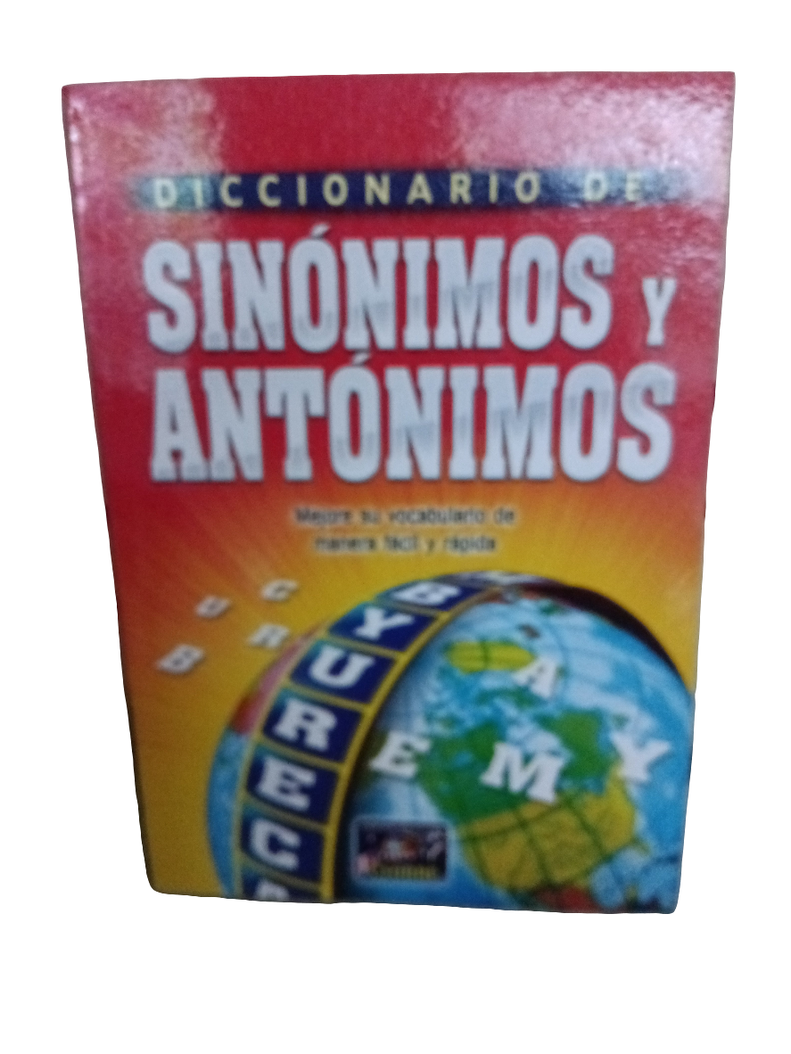 DICCIONARIO SINONIMO Y ANTONIMO