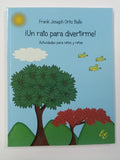 ¡UN RATO PARA DIVERTIRME! ACTIVIDADES PARA NIñOS